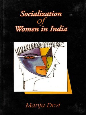 cover image of Socialization of Women in India